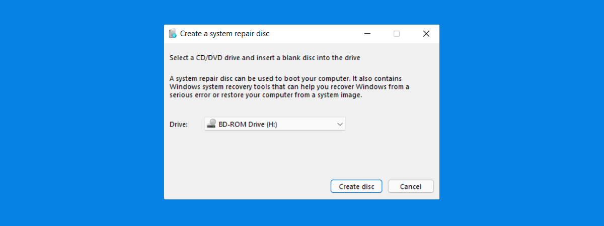 How to create a Repair disc Windows 10 and Windows 11