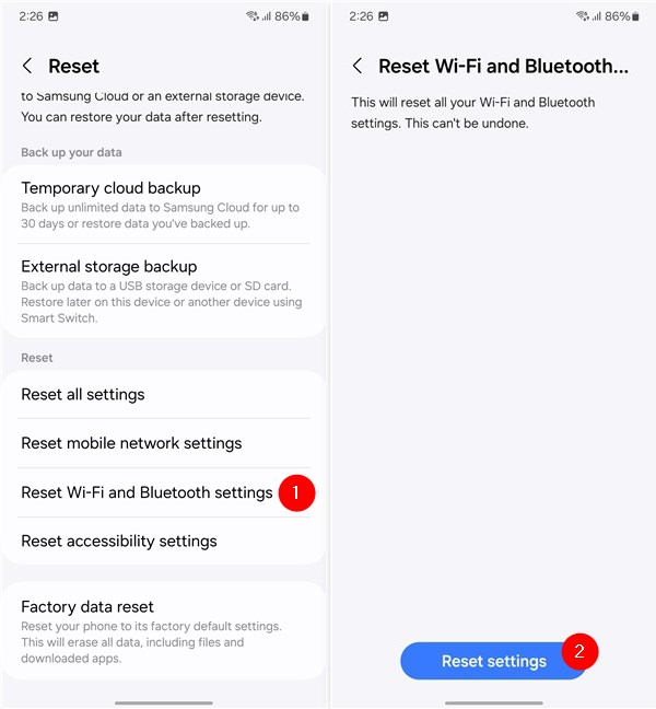 Go to Reset Wi-Fi and Bluetooth settings and tap Reset settings