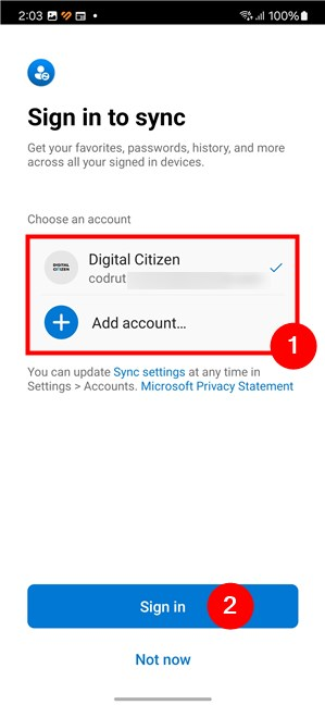 Choose your Microsoft account or Add account and tap Sign in