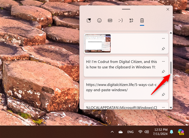 You can scroll to see all the items in your clipboard