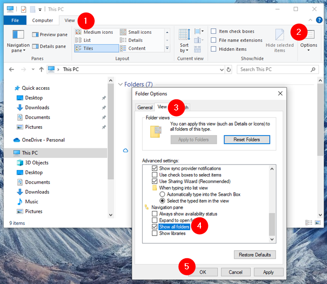 Enable Show all folders in File Explorer's Options in Windows 10