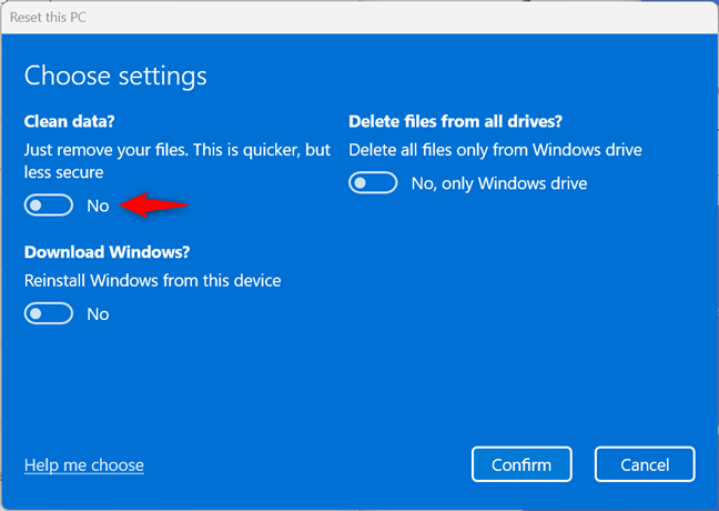 Choose between Clean data and Delete files from all drives