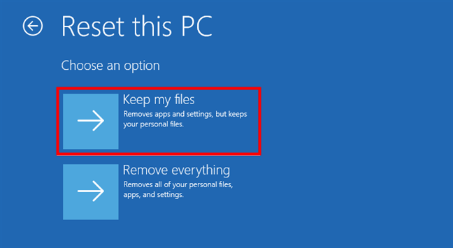 Choose Keep my files on the Reset this PC screen