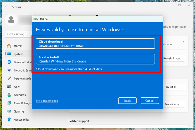 Select Cloud download or Local reinstall of Windows 11